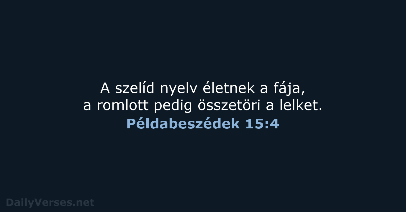 Példabeszédek 15:4 - UF