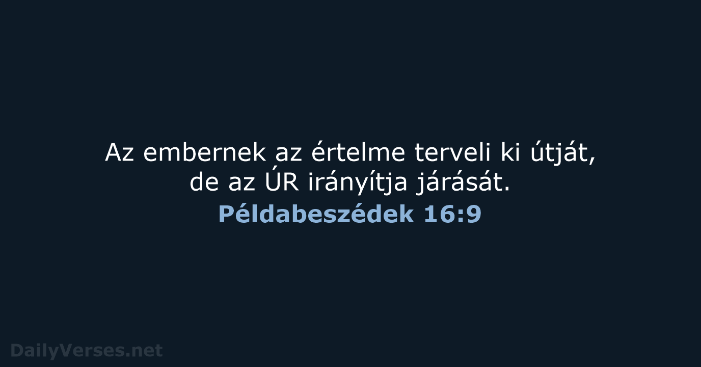 Példabeszédek 16:9 - UF