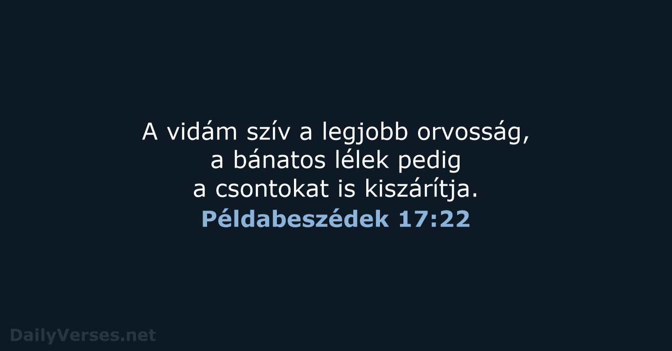 Példabeszédek 17:22 - UF