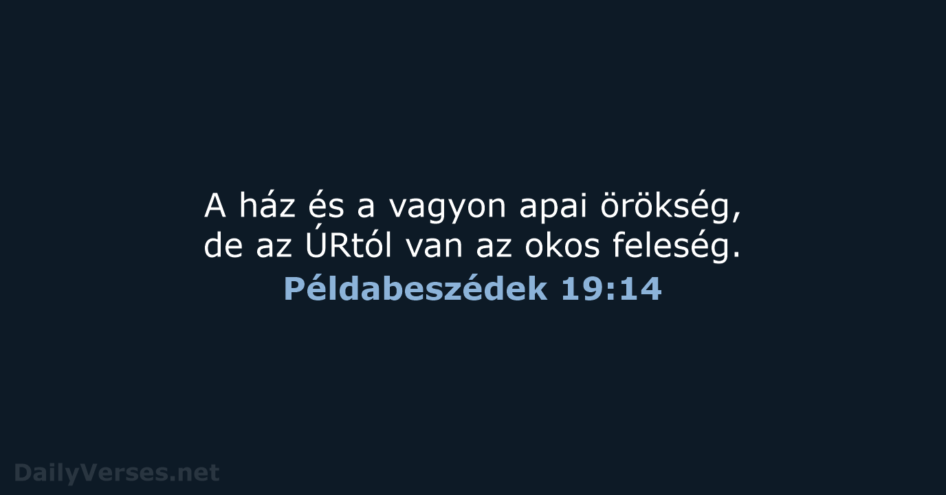 Példabeszédek 19:14 - UF