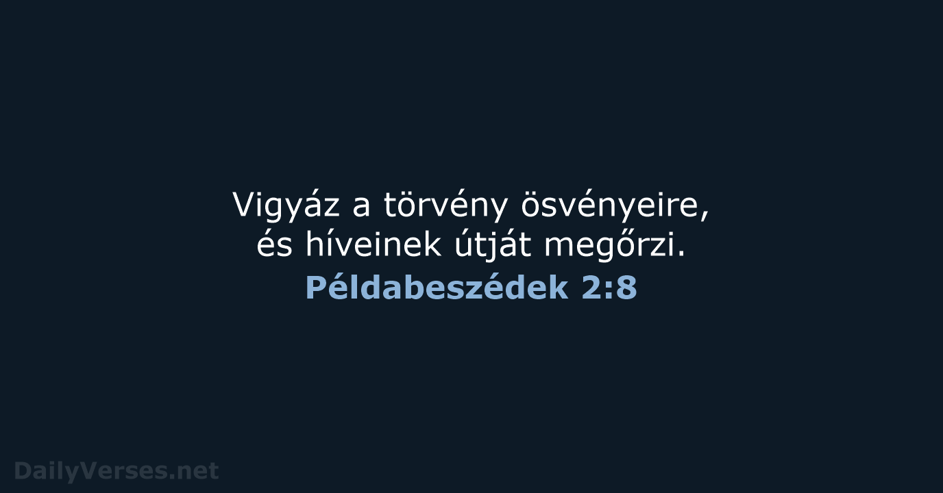 Példabeszédek 2:8 - UF