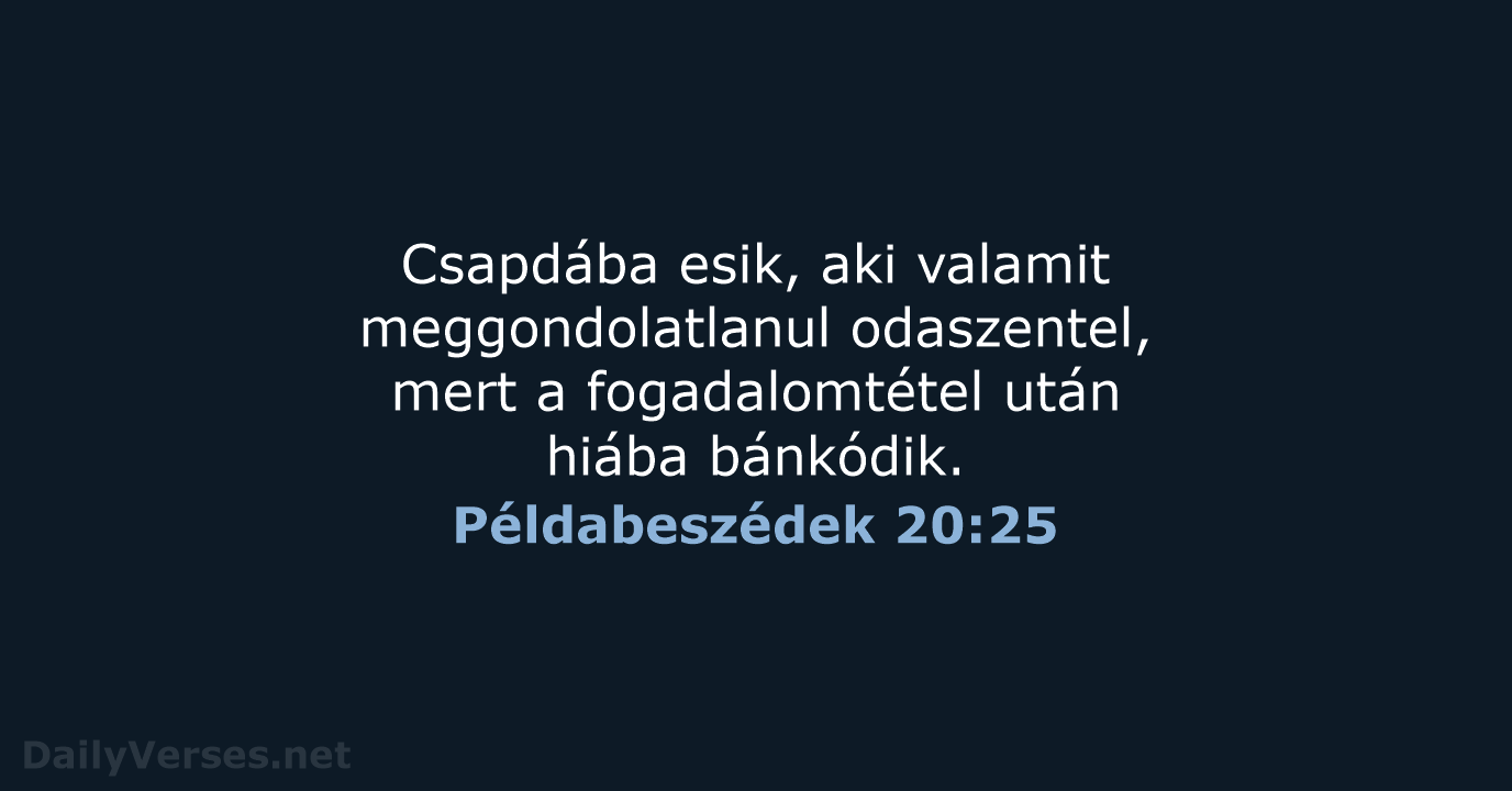 Példabeszédek 20:25 - UF