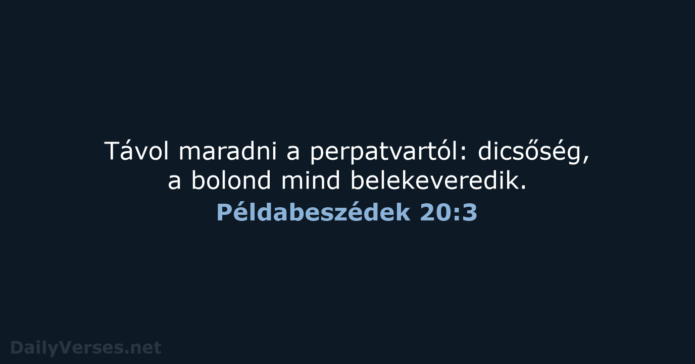 Példabeszédek 20:3 - UF