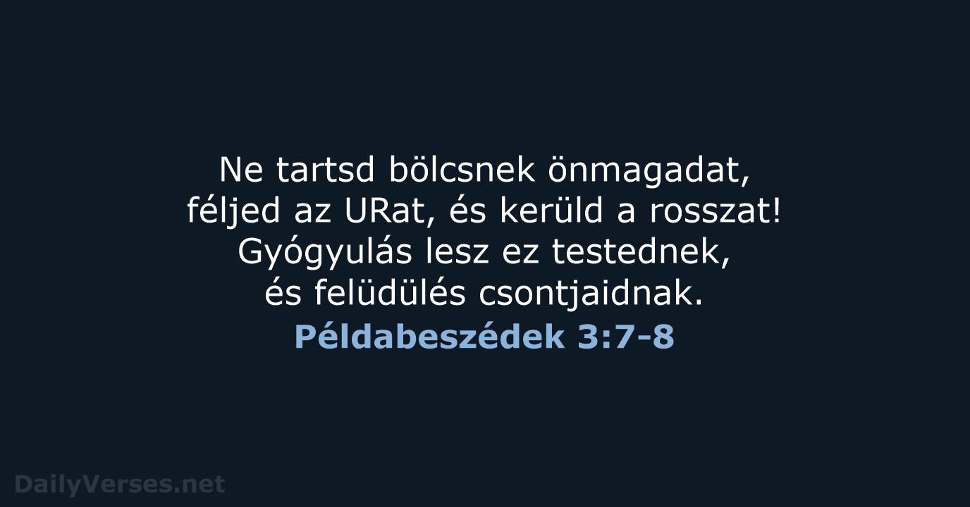 Példabeszédek 3:7-8 - UF