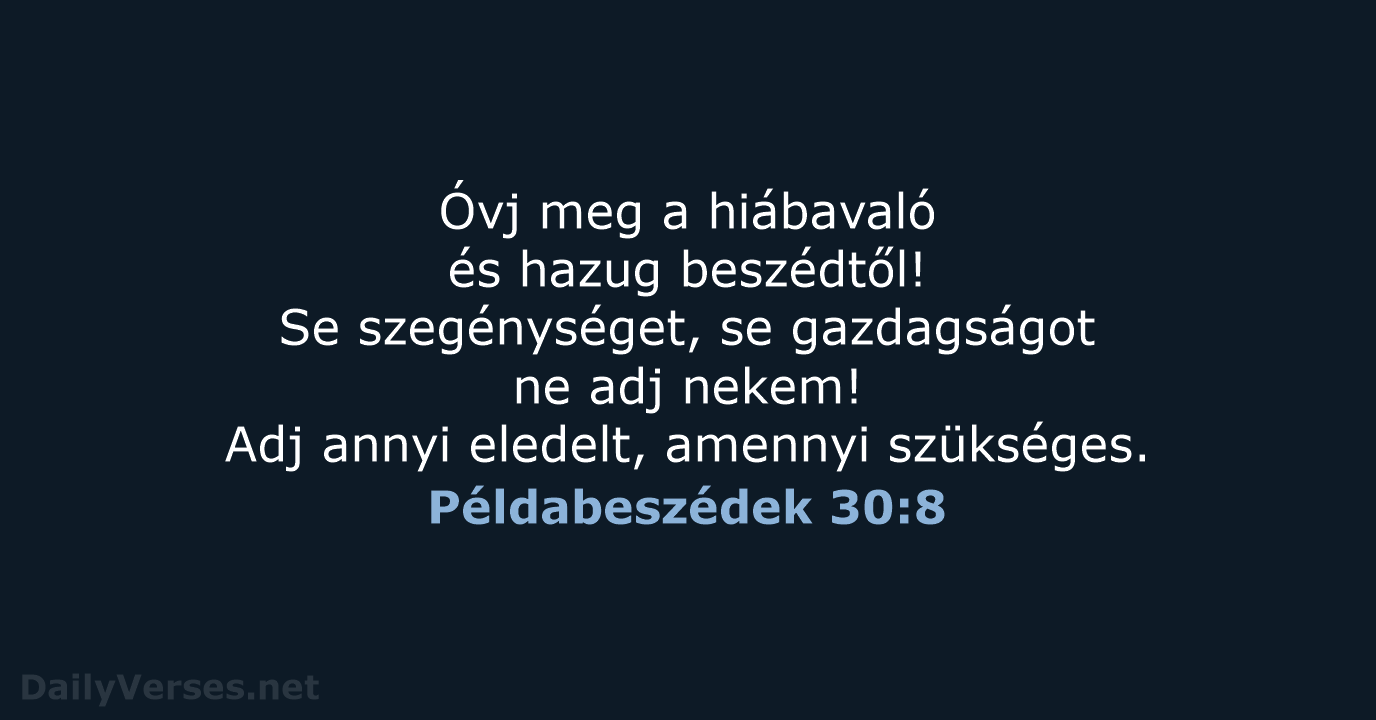 Példabeszédek 30:8 - UF