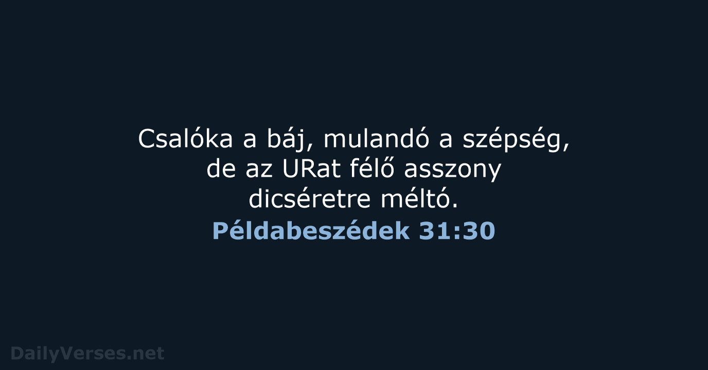 Példabeszédek 31:30 - UF