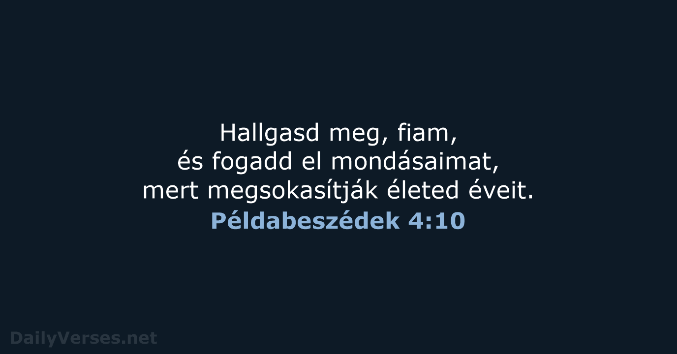 Példabeszédek 4:10 - UF