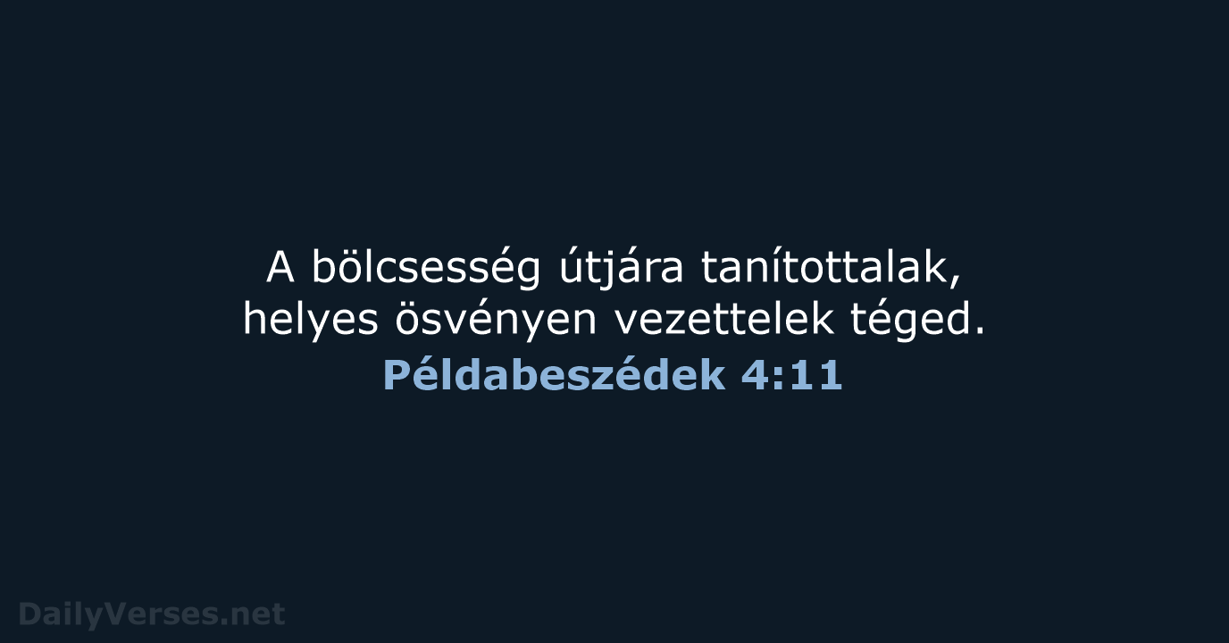 Példabeszédek 4:11 - UF