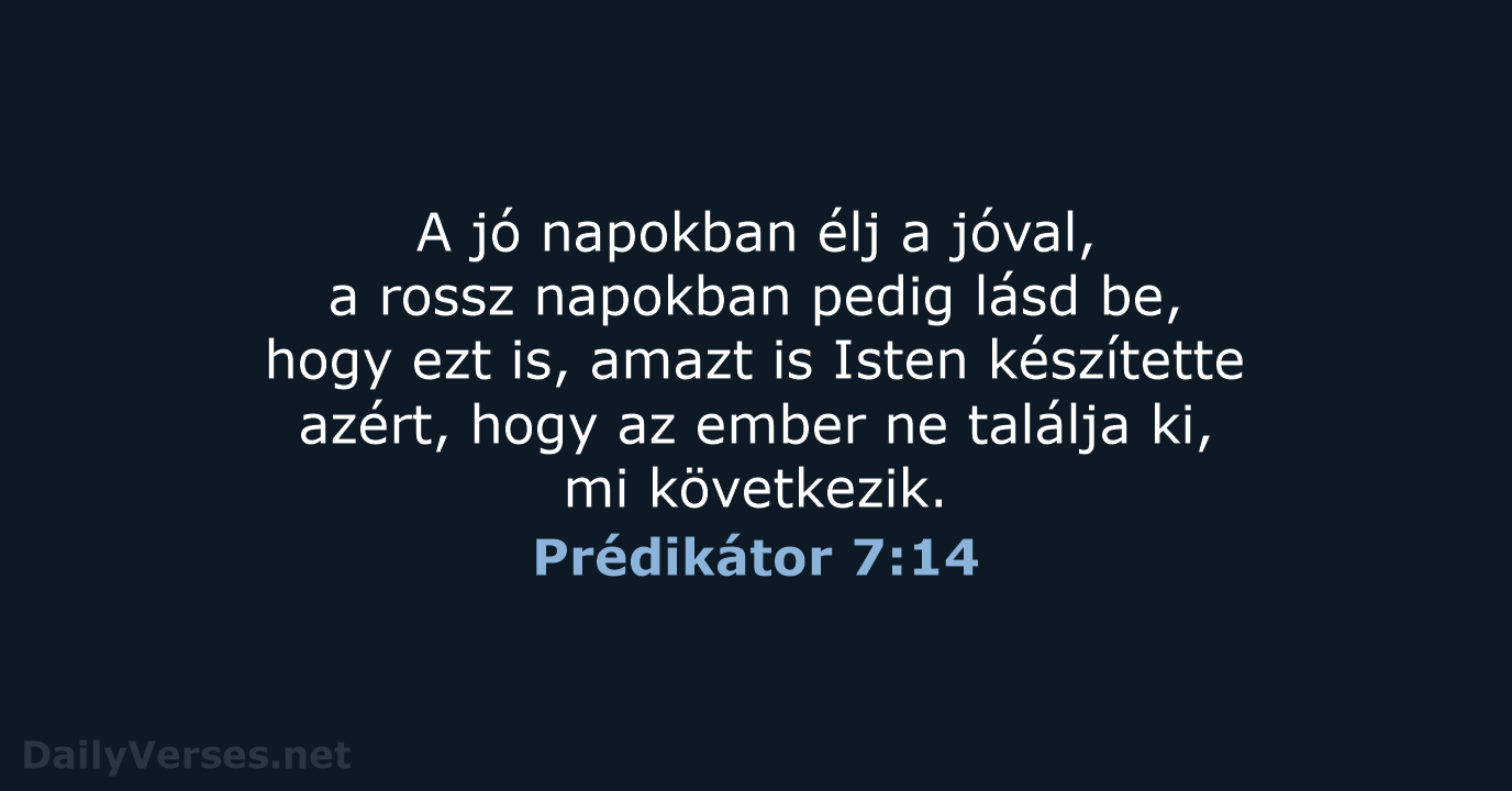 Prédikátor 7:14 - UF