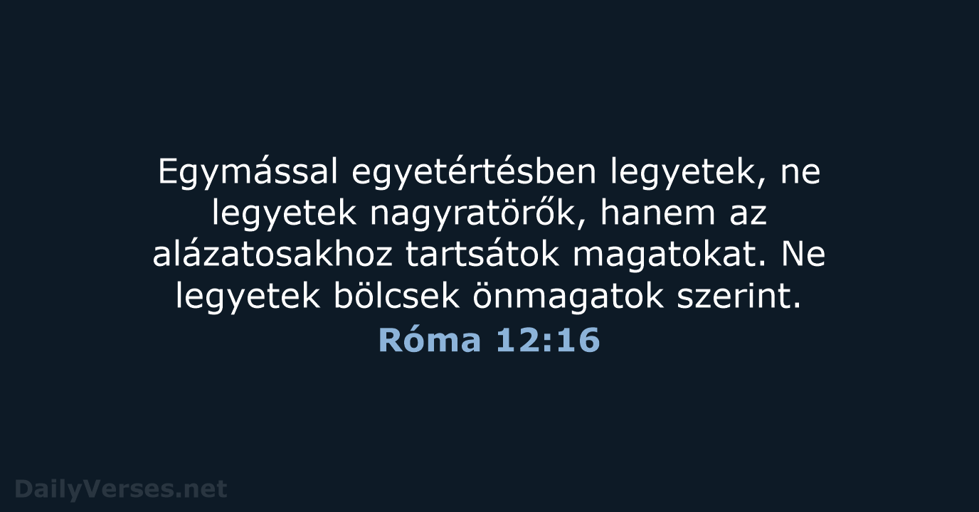 Róma 12:16 - UF