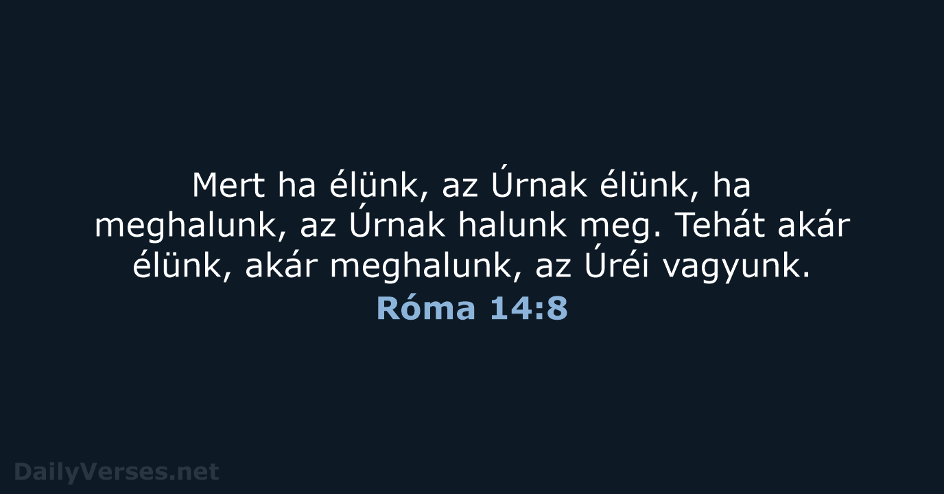 Róma 14:8 - UF