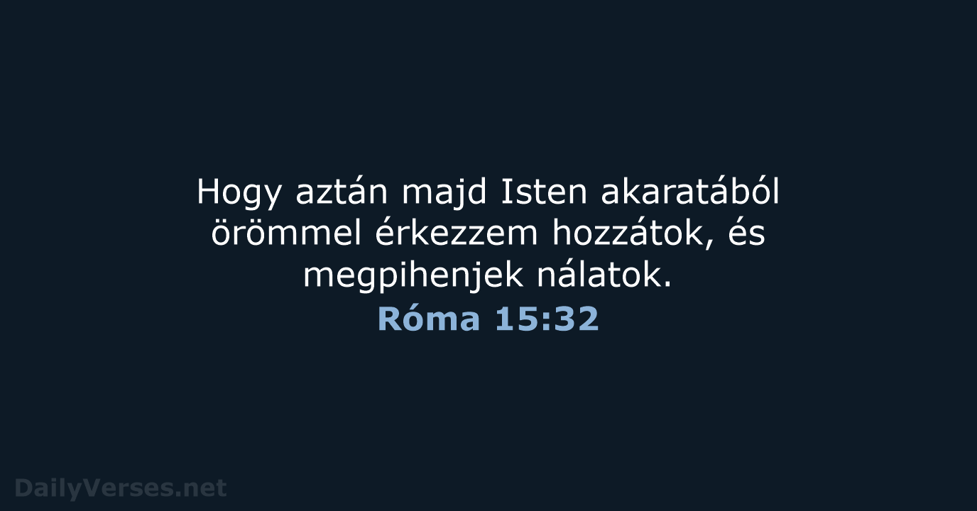 Róma 15:32 - UF