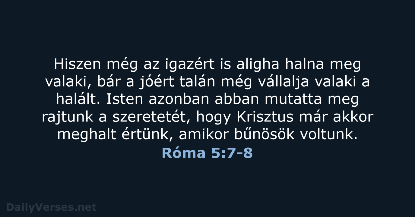 Róma 5:7-8 - UF