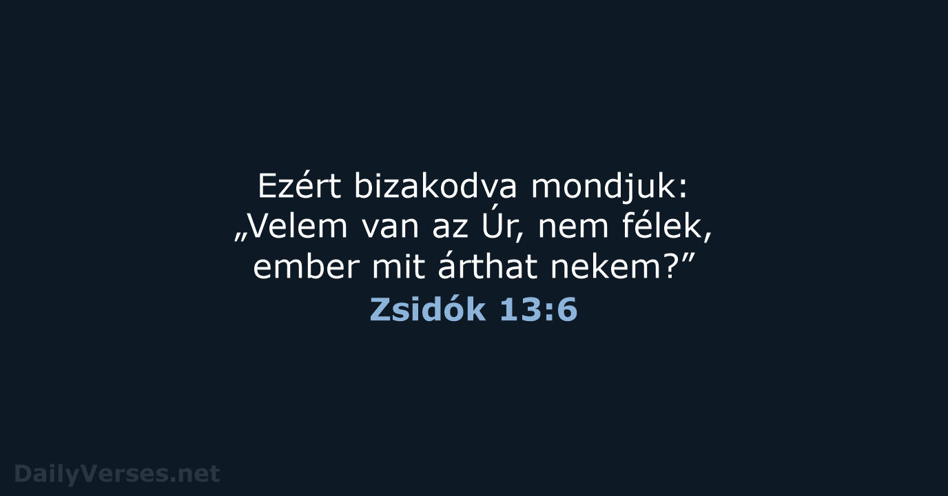 Zsidók 13:6 - UF