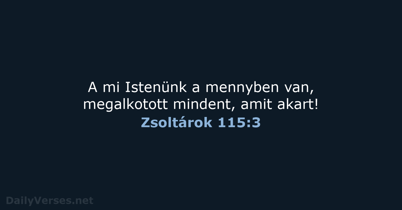 Zsoltárok 115:3 - UF