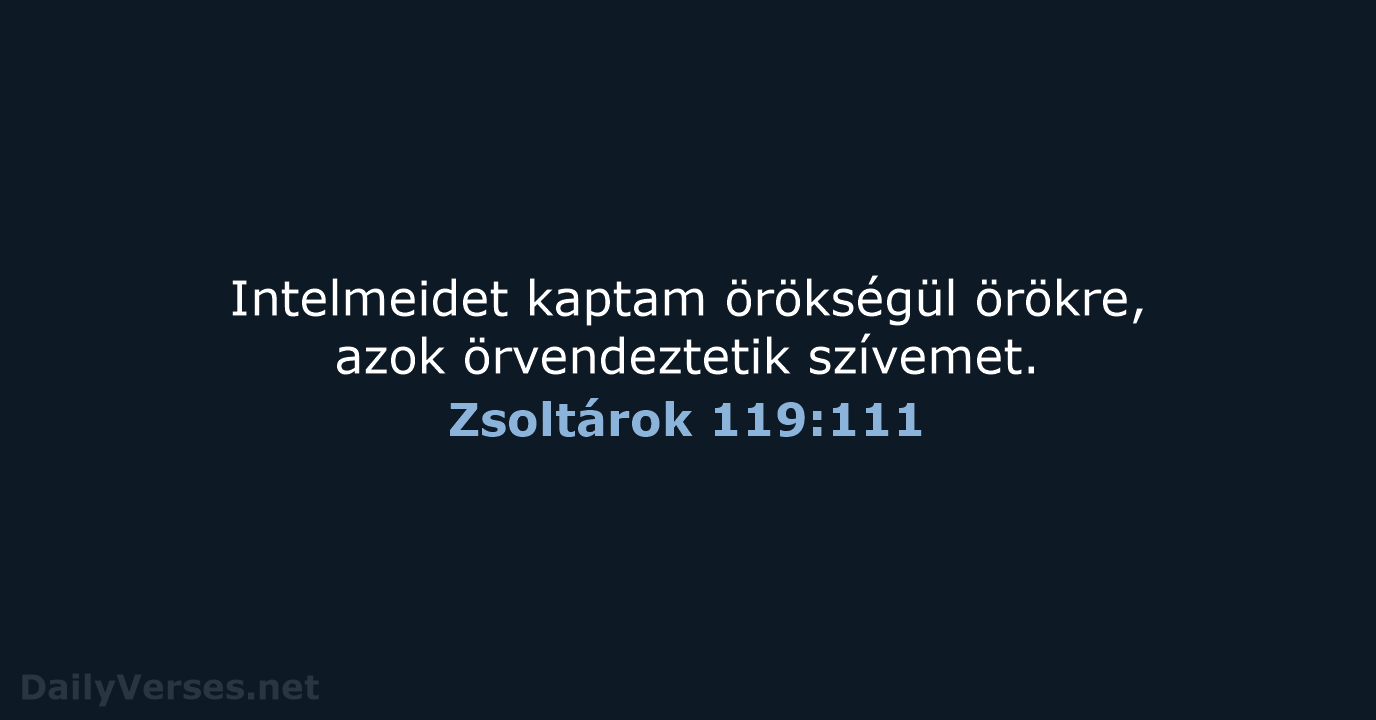 Zsoltárok 119:111 - UF