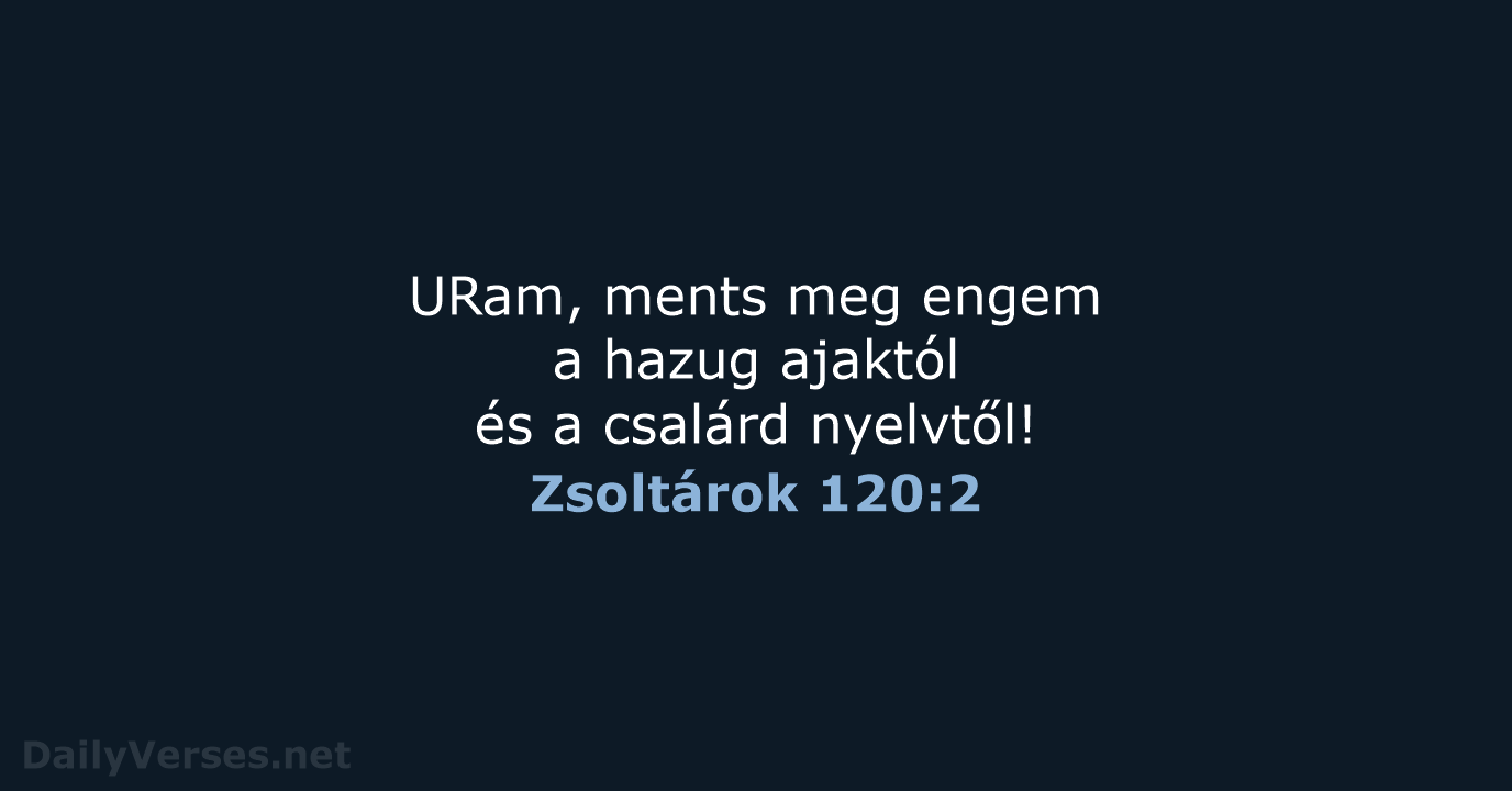 Zsoltárok 120:2 - UF