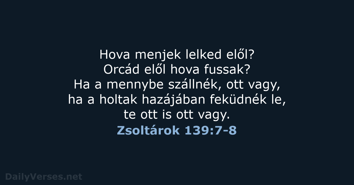 Zsoltárok 139:7-8 - UF