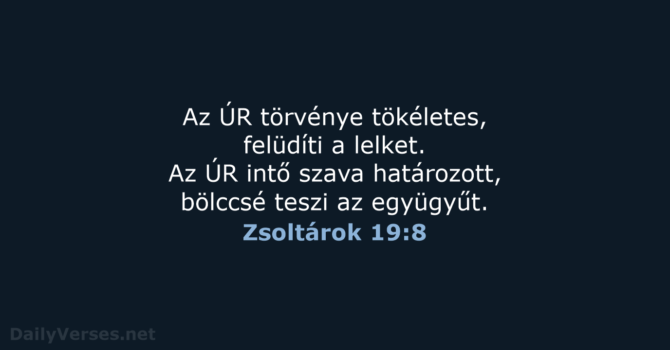 Zsoltárok 19:8 - UF