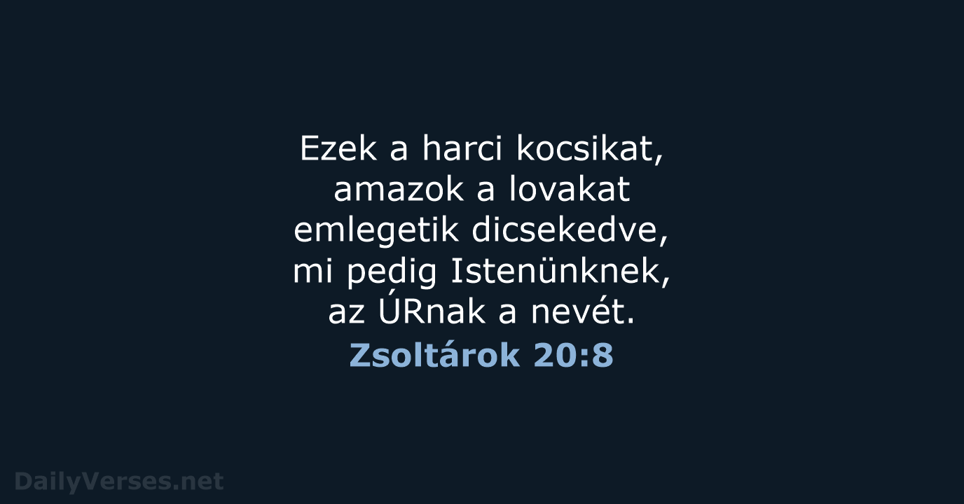 Zsoltárok 20:8 - UF