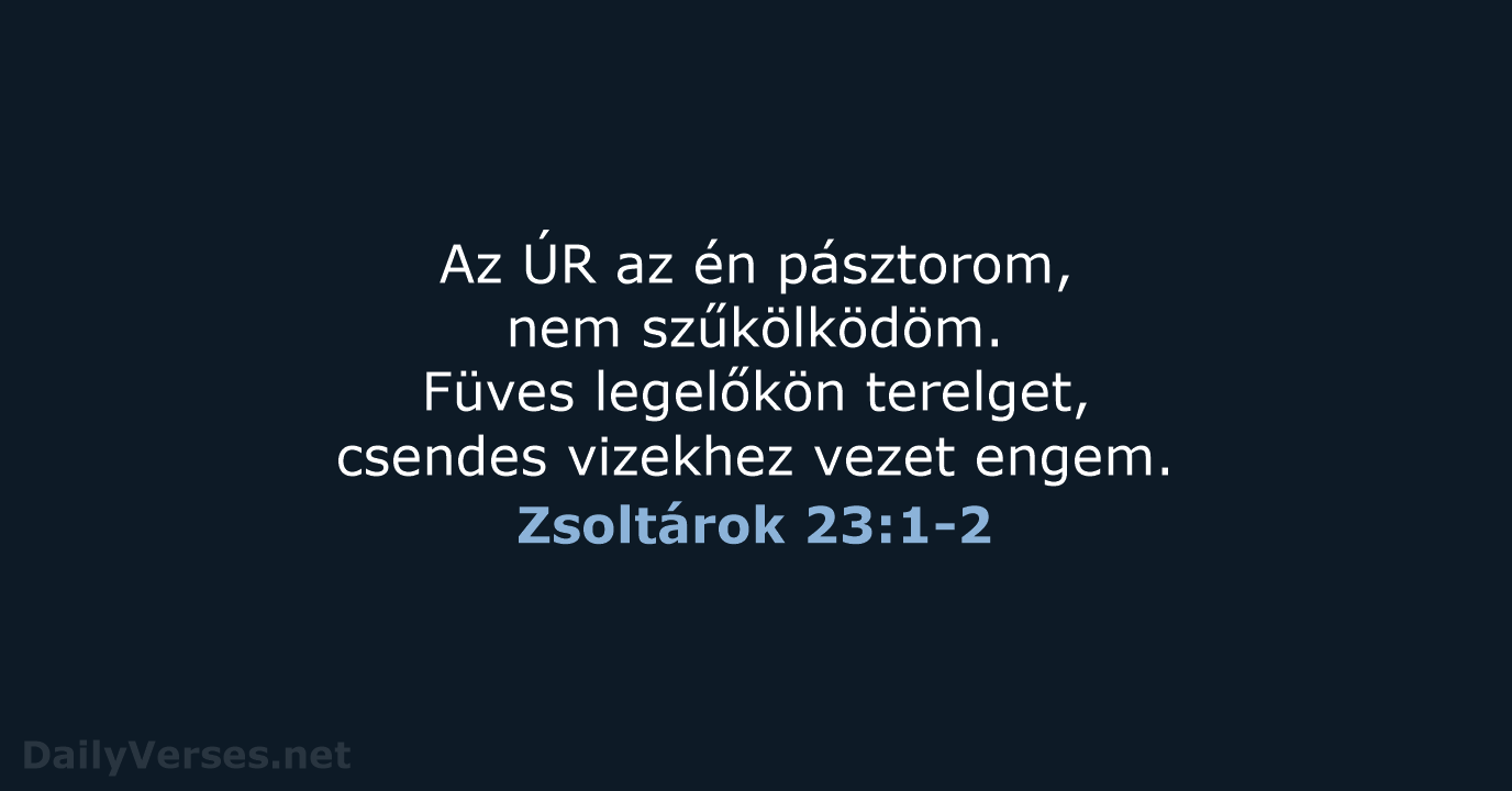 Zsoltárok 23:1-2 - UF