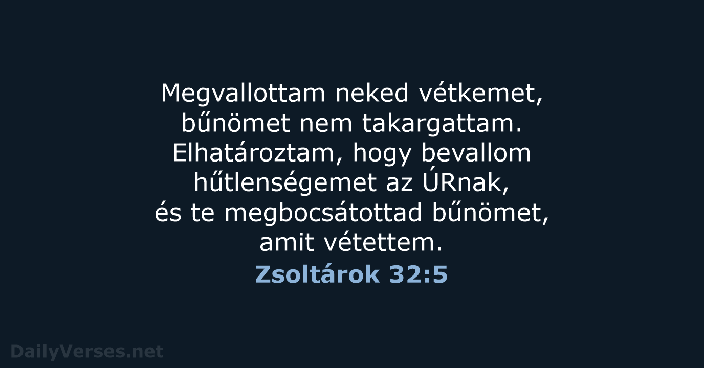 Zsoltárok 32:5 - UF