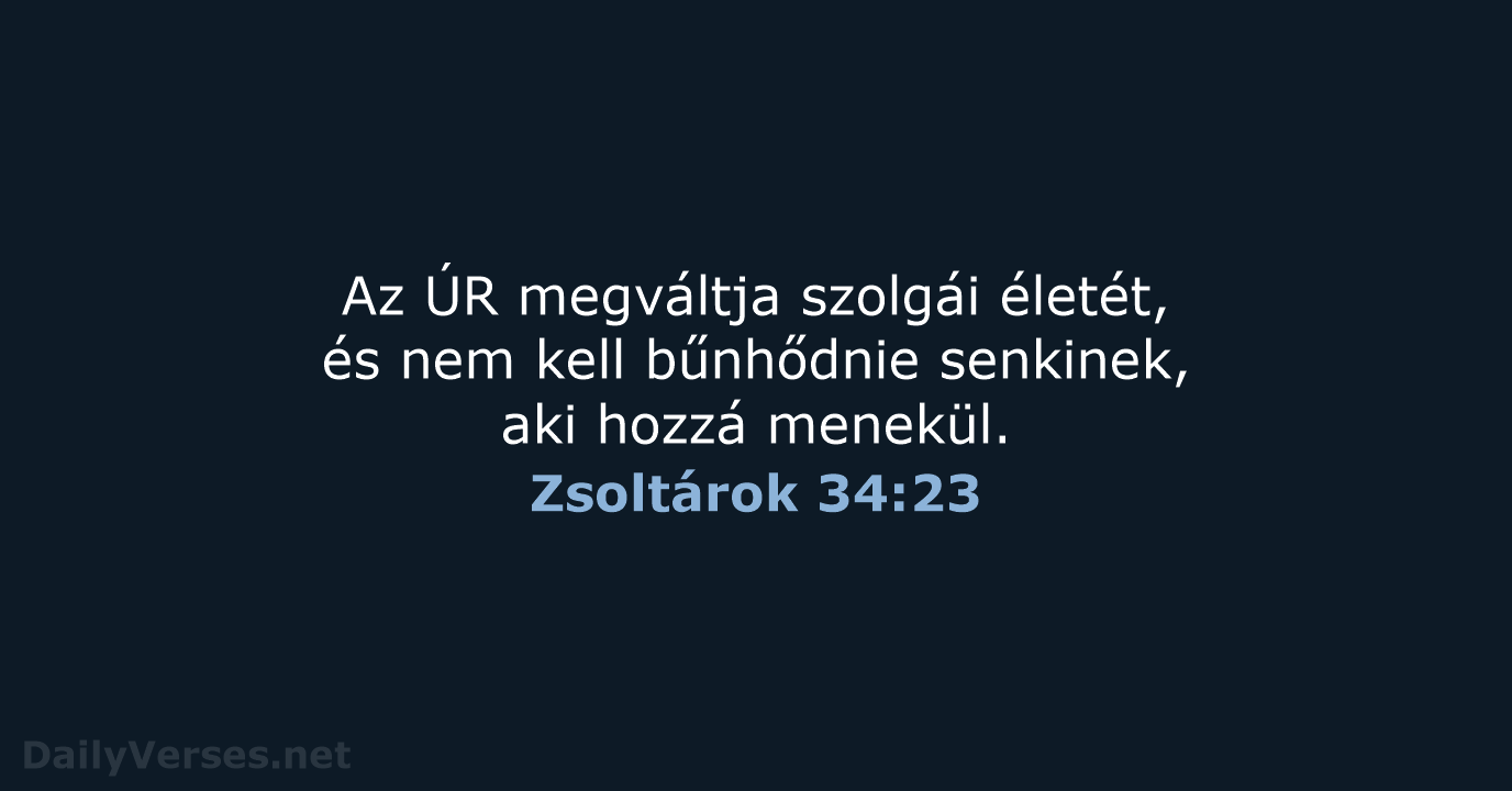 Zsoltárok 34:23 - UF