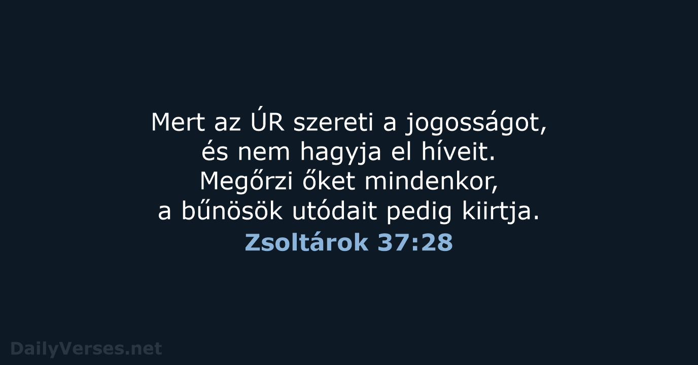 Zsoltárok 37:28 - UF