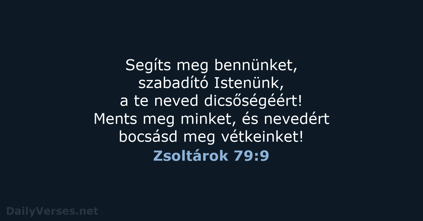 Zsoltárok 79:9 - UF