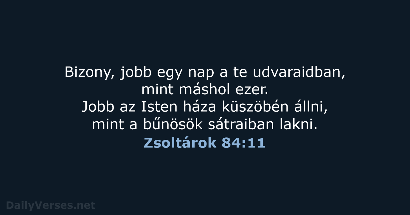 Zsoltárok 84:11 - UF