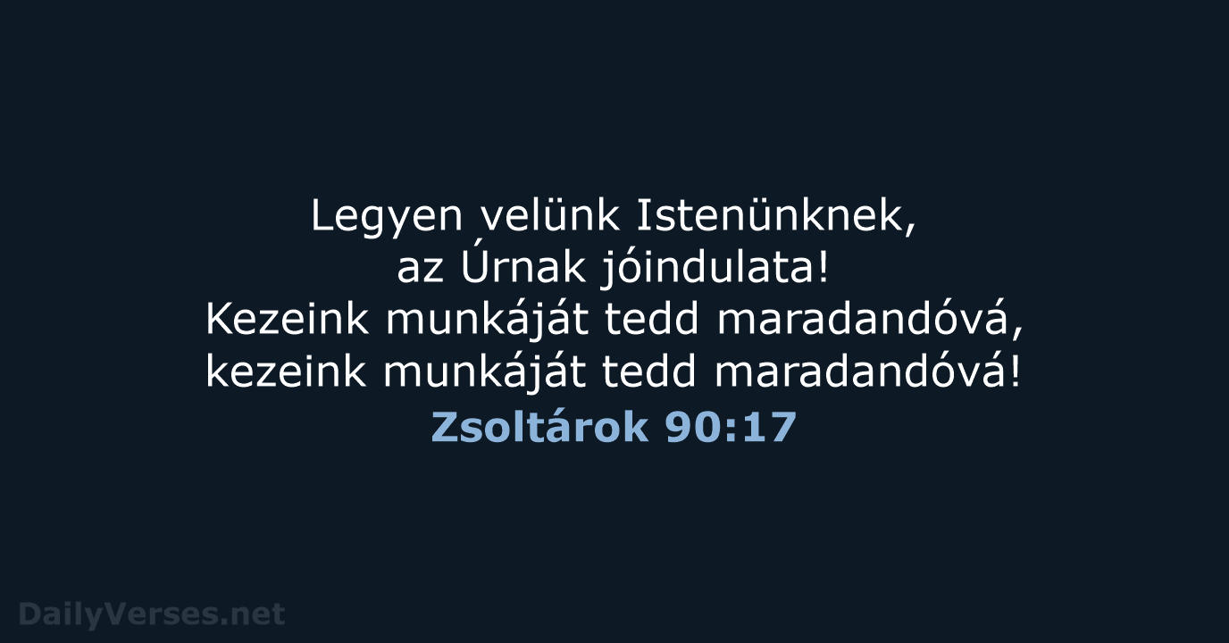 Zsoltárok 90:17 - UF