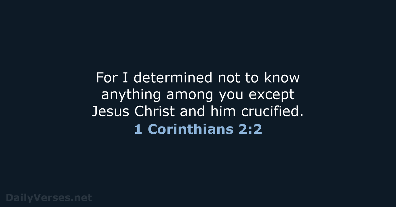1 Corinthians 2:2 - WEB