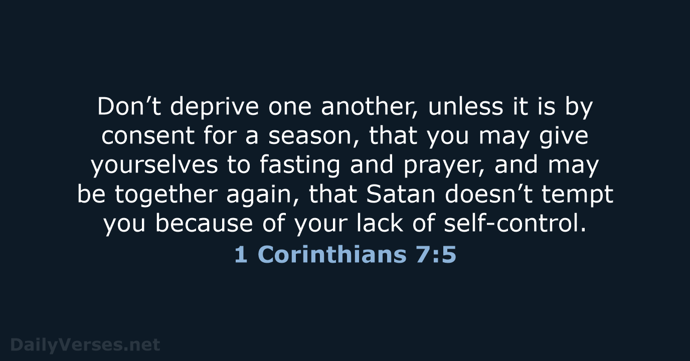 1 Corinthians 7:5 - WEB