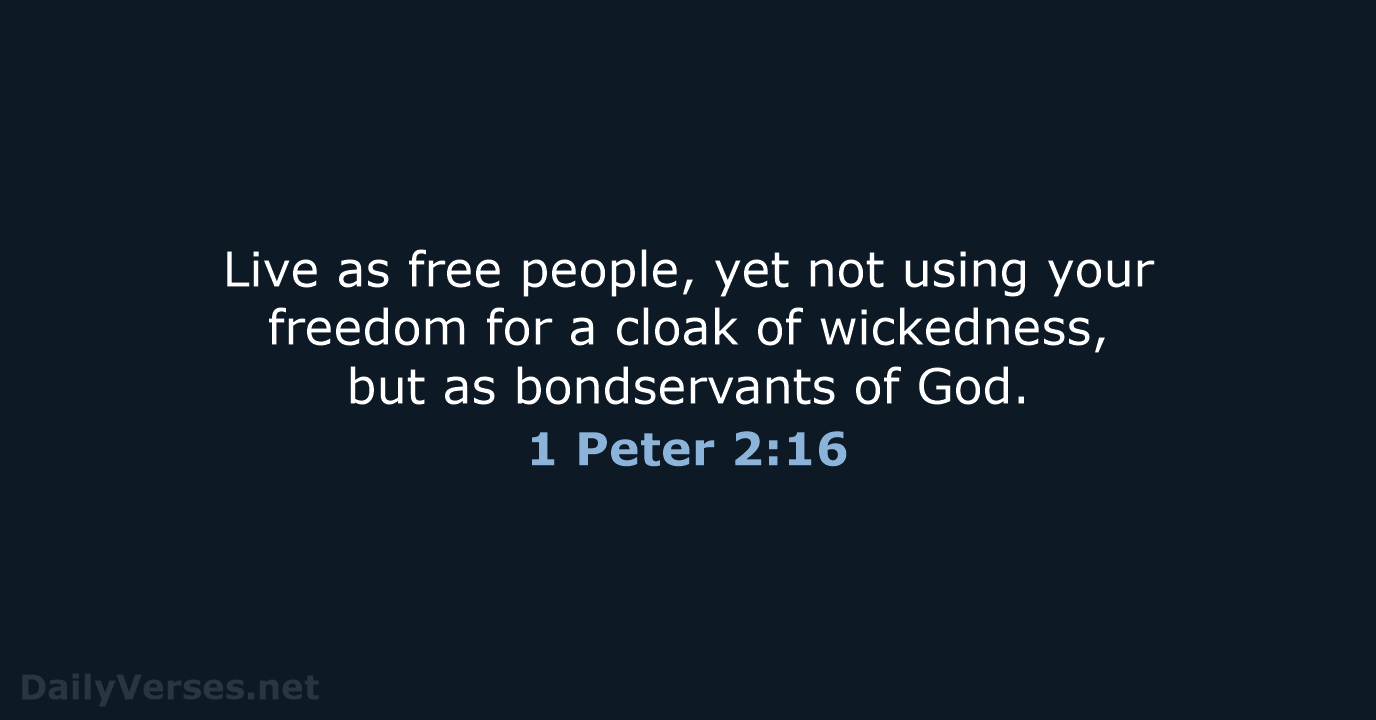 1 Peter 2:16 - WEB