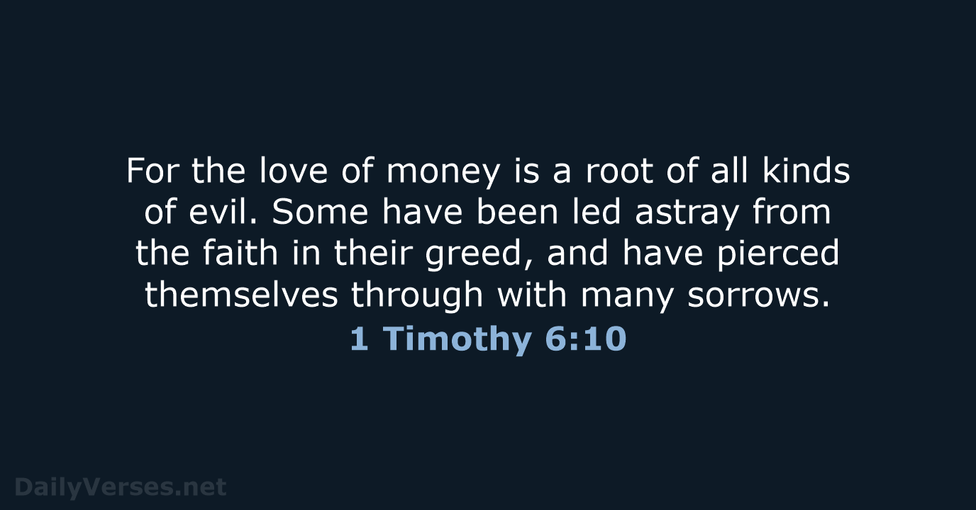 1 Timothy 6:10 - WEB