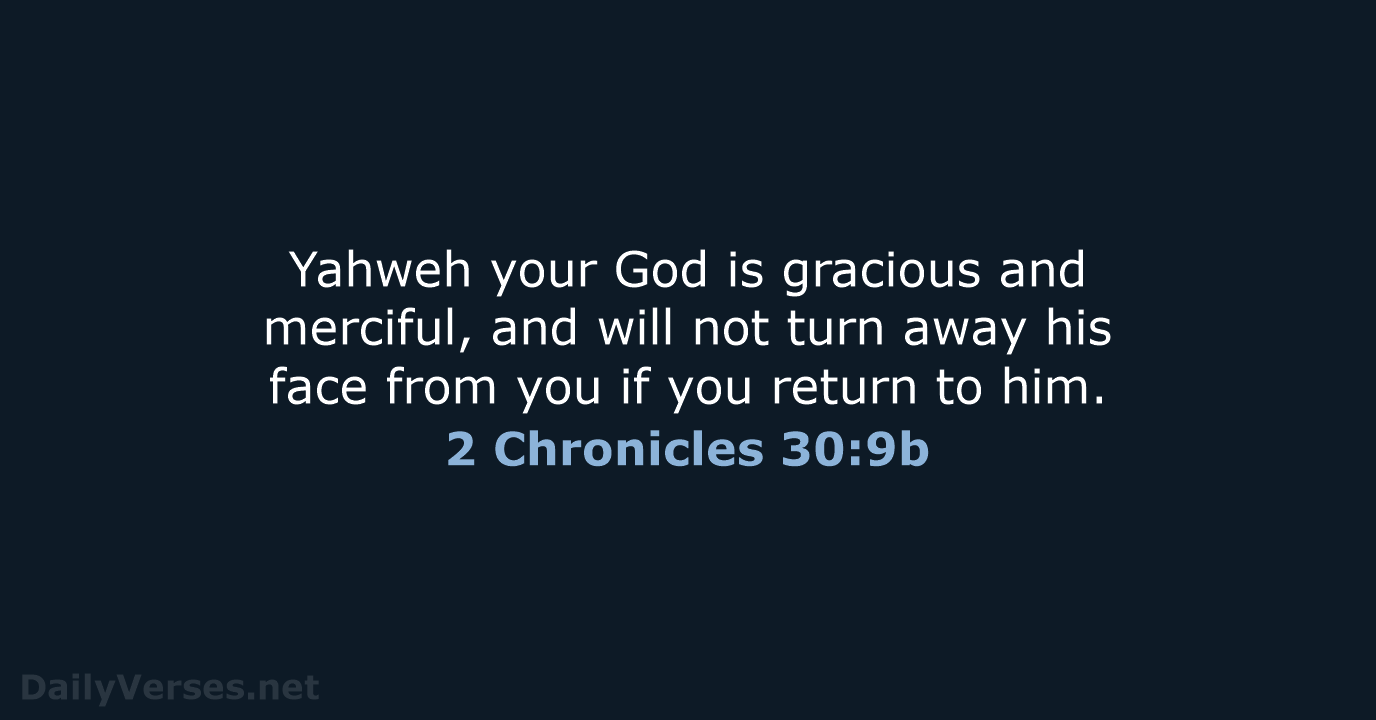 2 Chronicles 30:9b - WEB