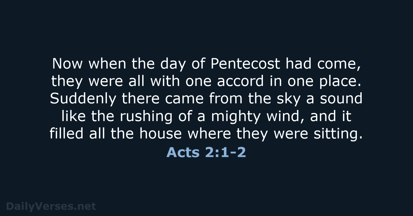 Acts 2:1-2 - WEB
