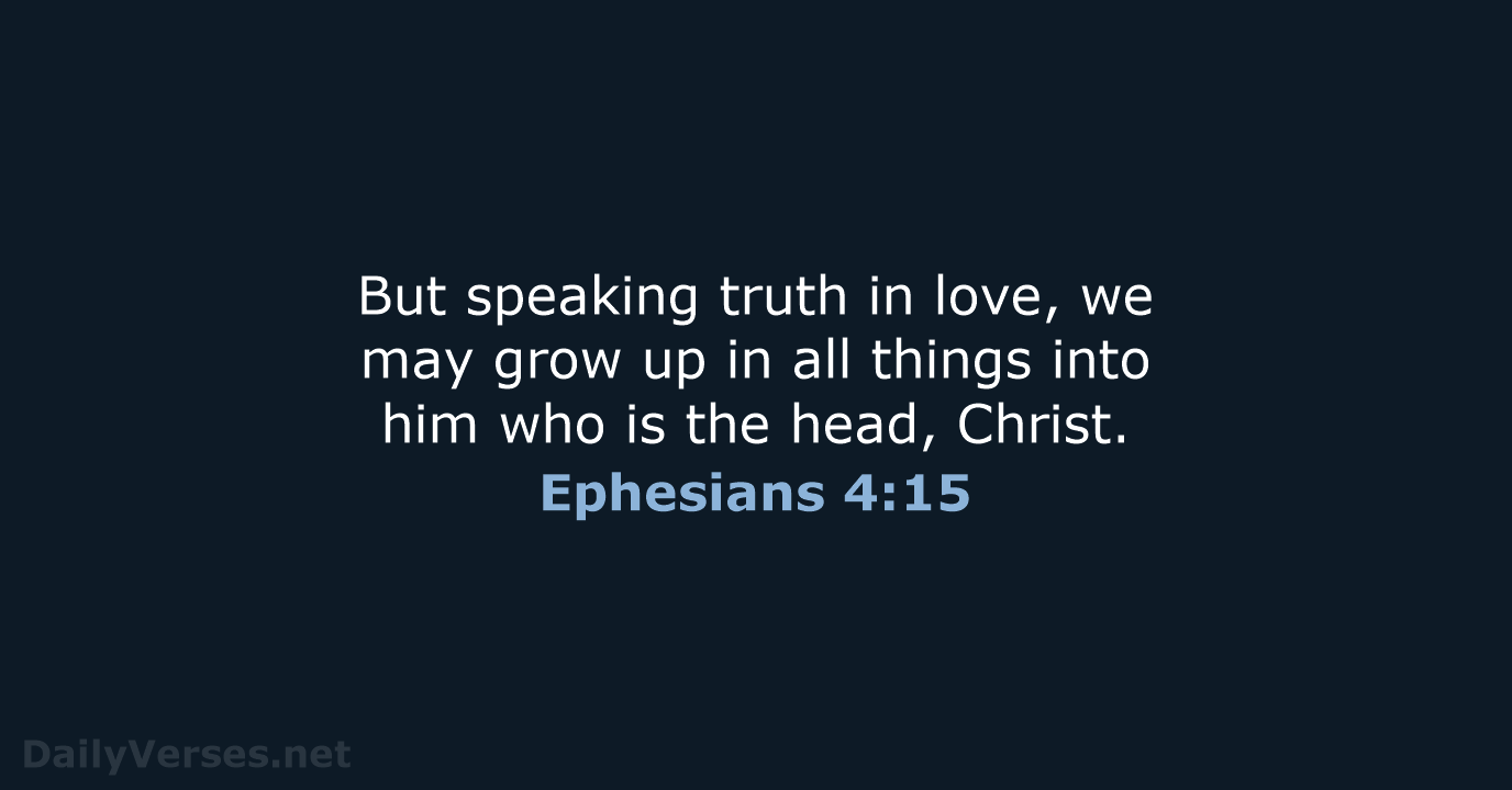 Ephesians 4:15 - WEB