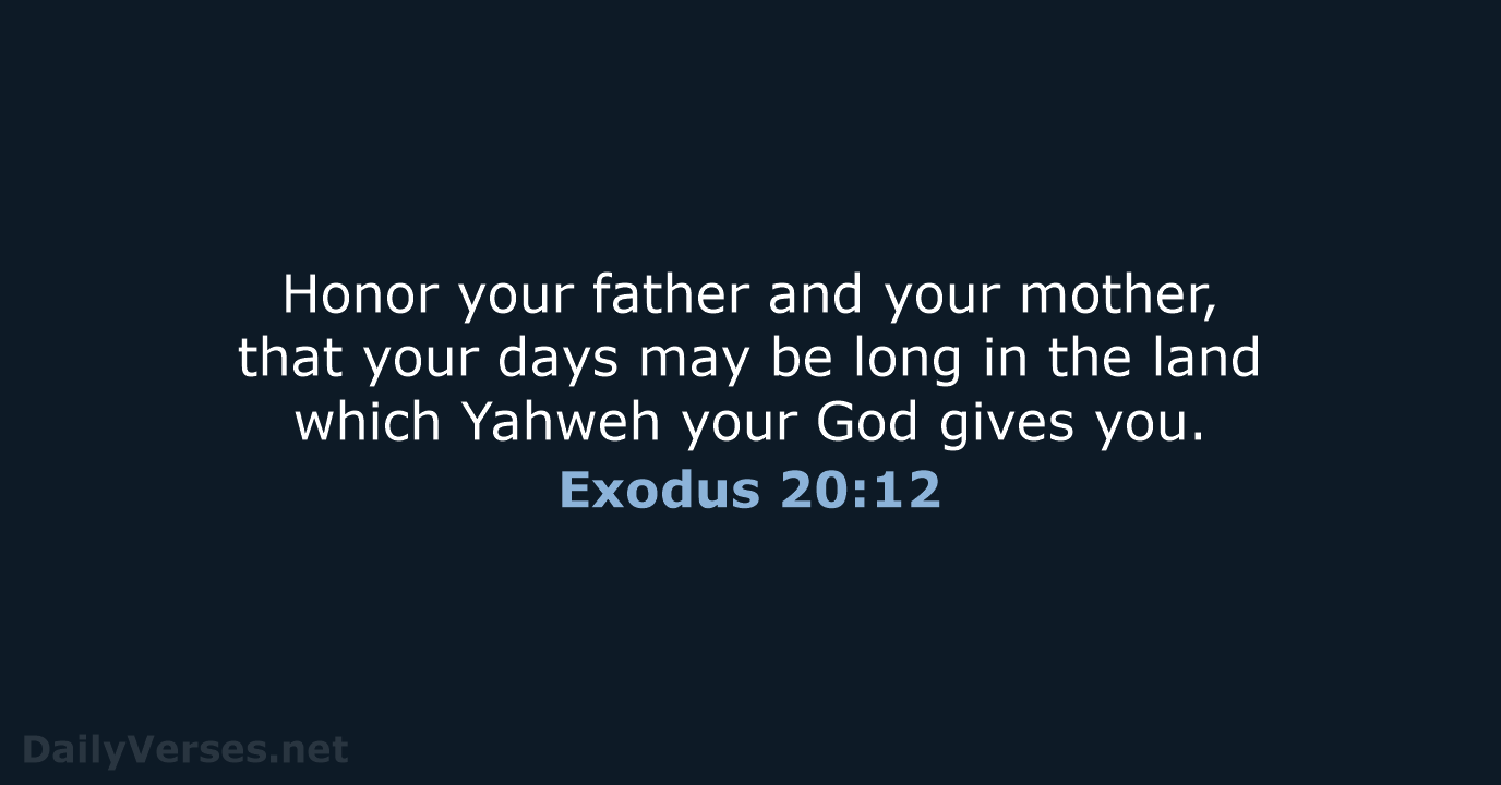 Exodus 20:12 - WEB