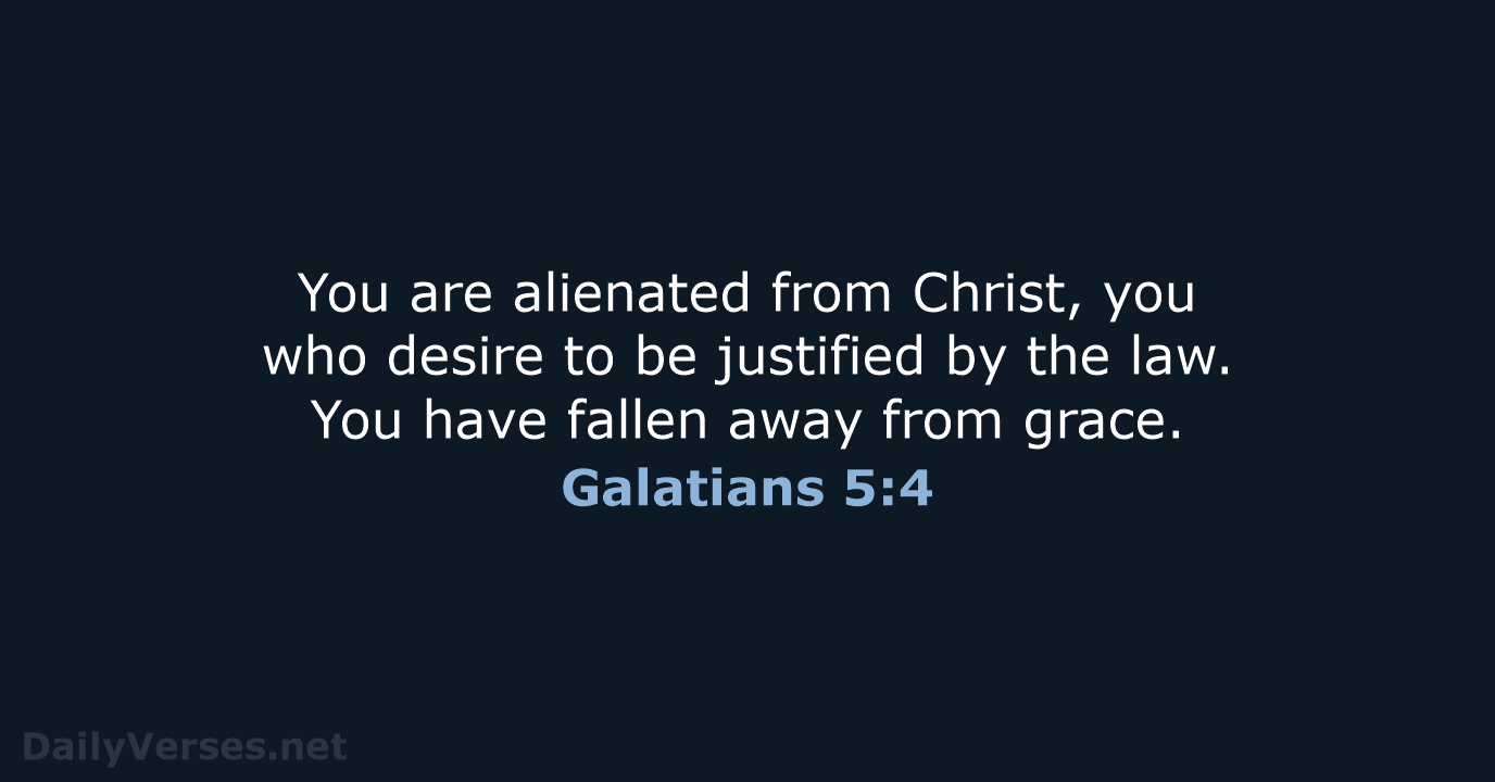 Galatians 5:4 - WEB