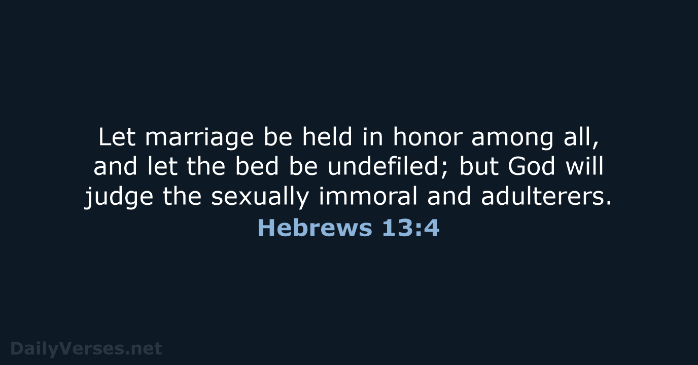 Hebrews 13:4 - WEB