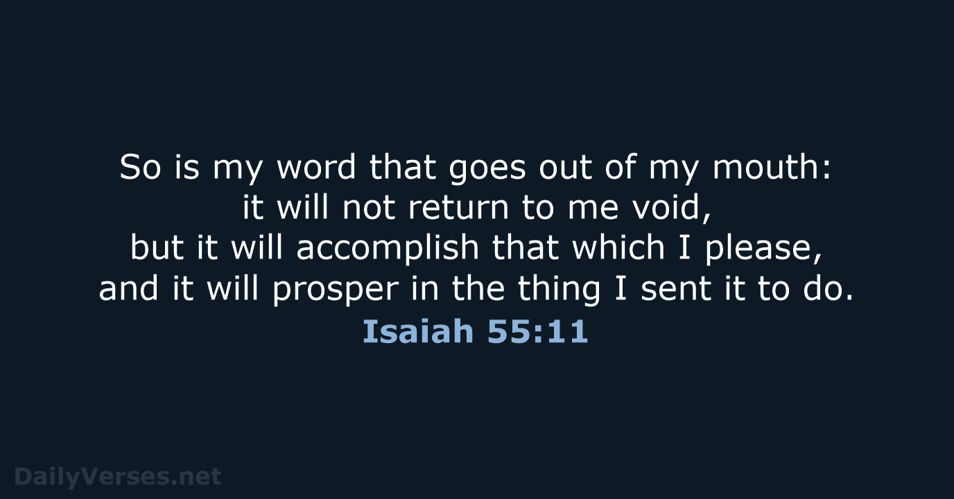 Isaiah 55:11 - WEB