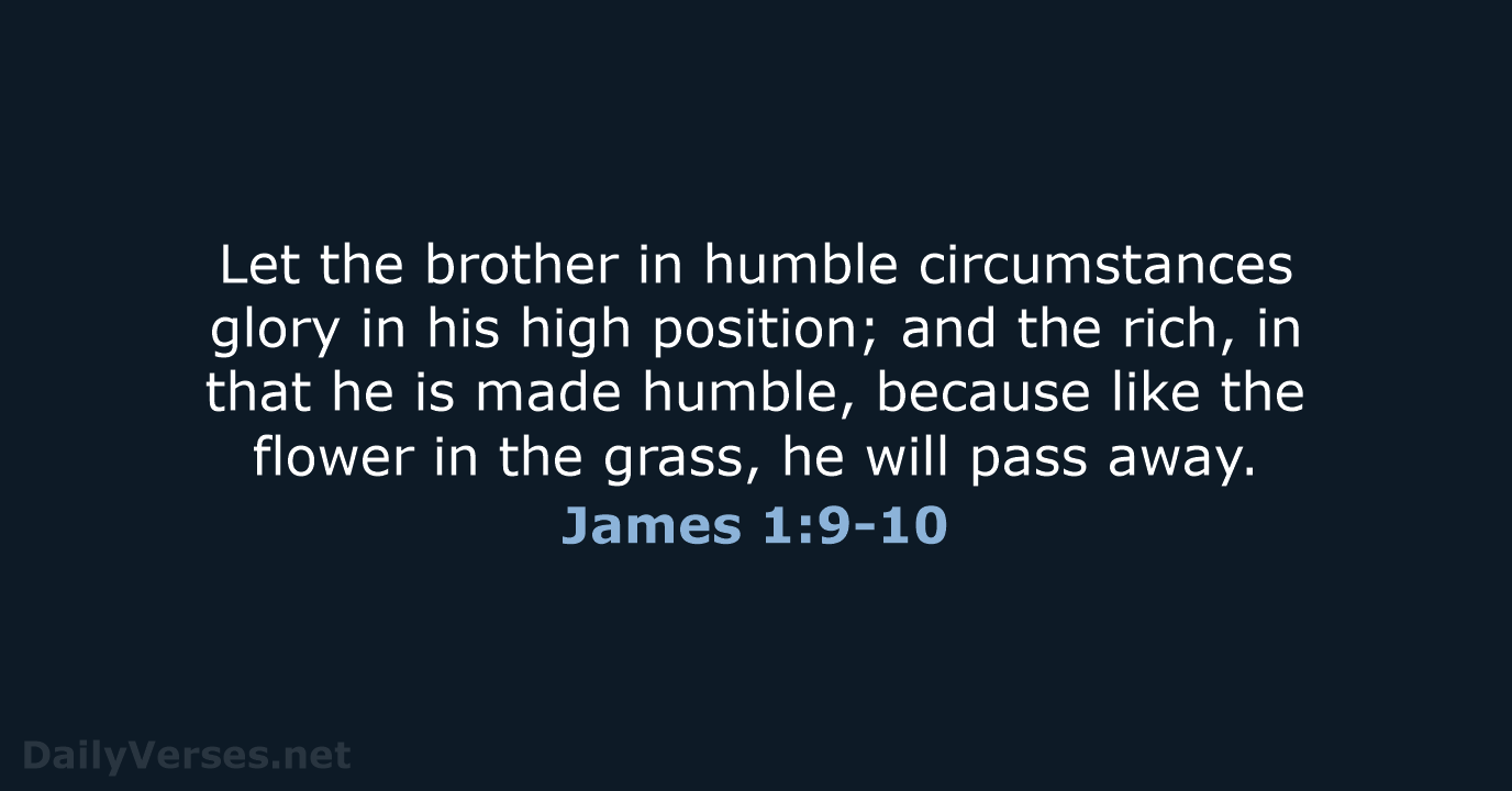 James 1:9-10 - WEB