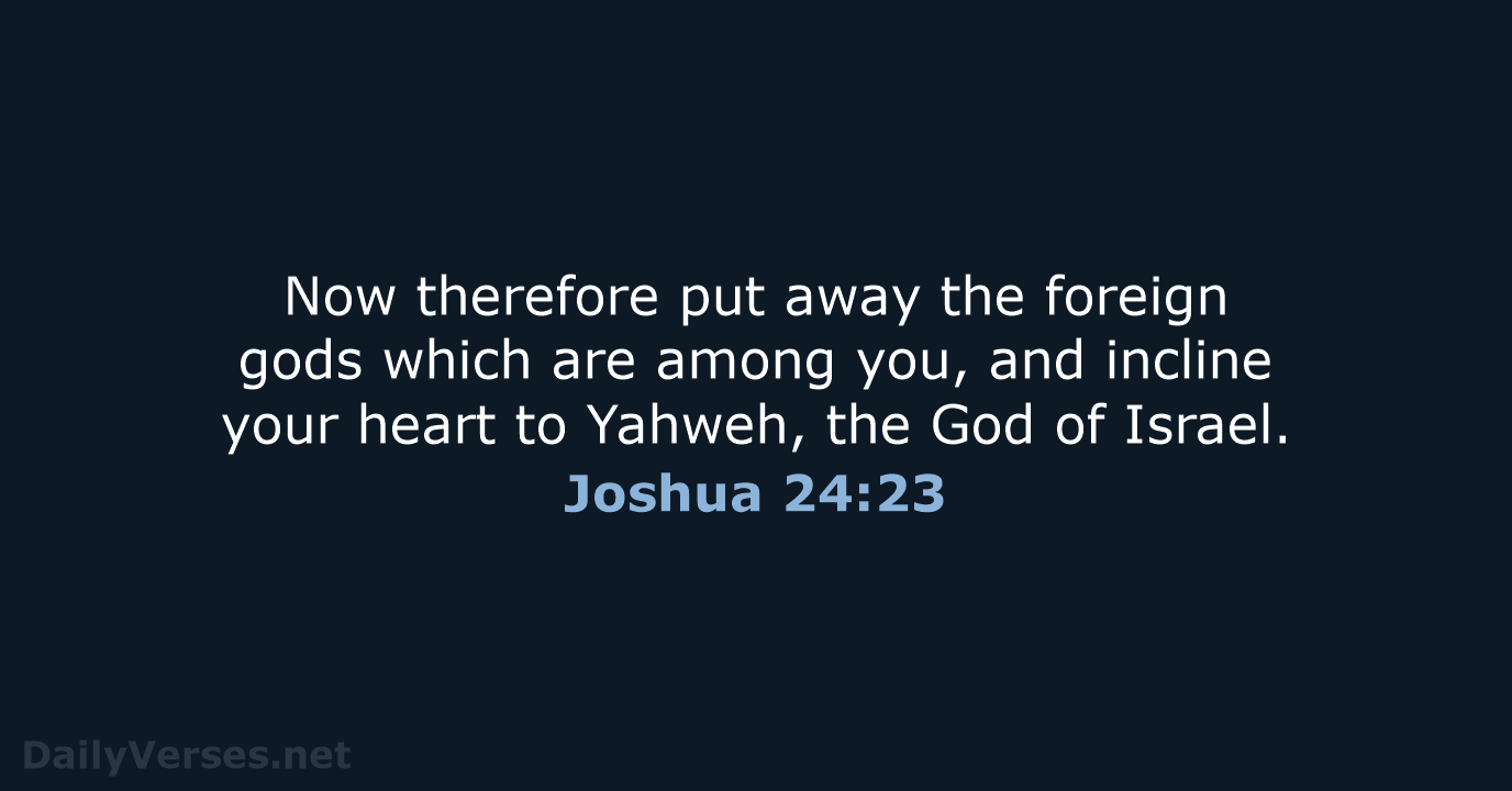 Joshua 24:23 - WEB