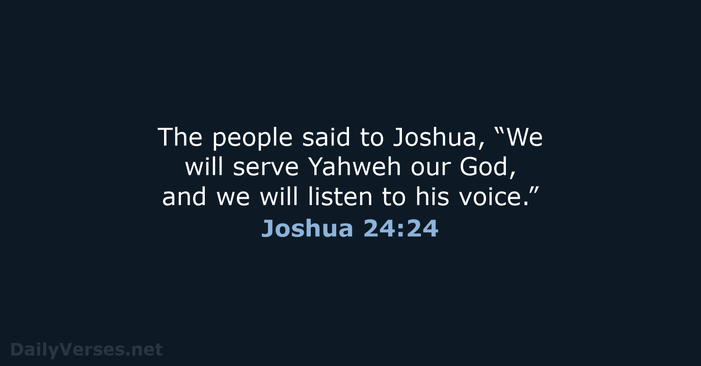 Joshua 24:24 - WEB