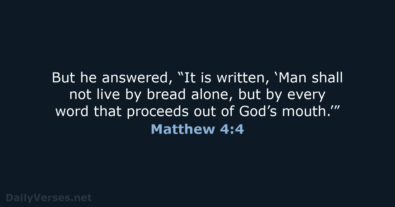 Matthew 4:4 - WEB