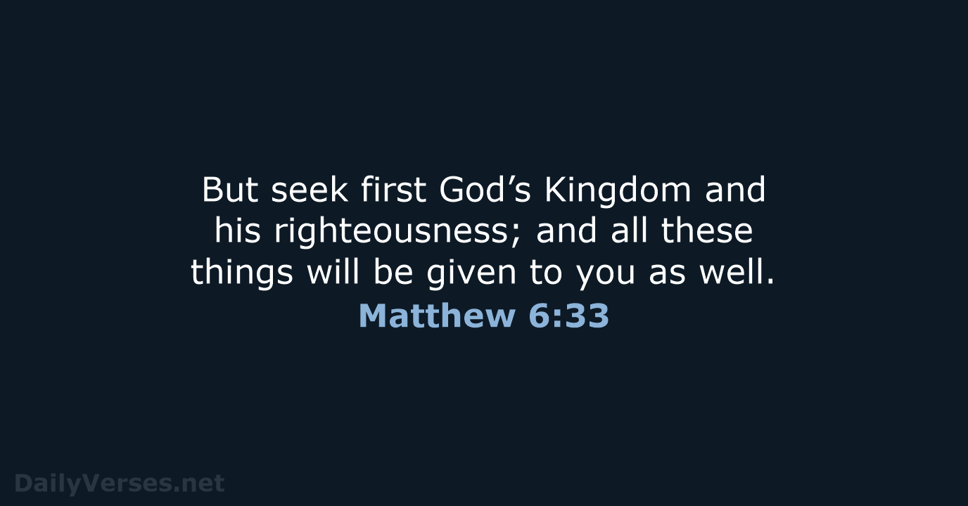 Matthew 6:33 - WEB