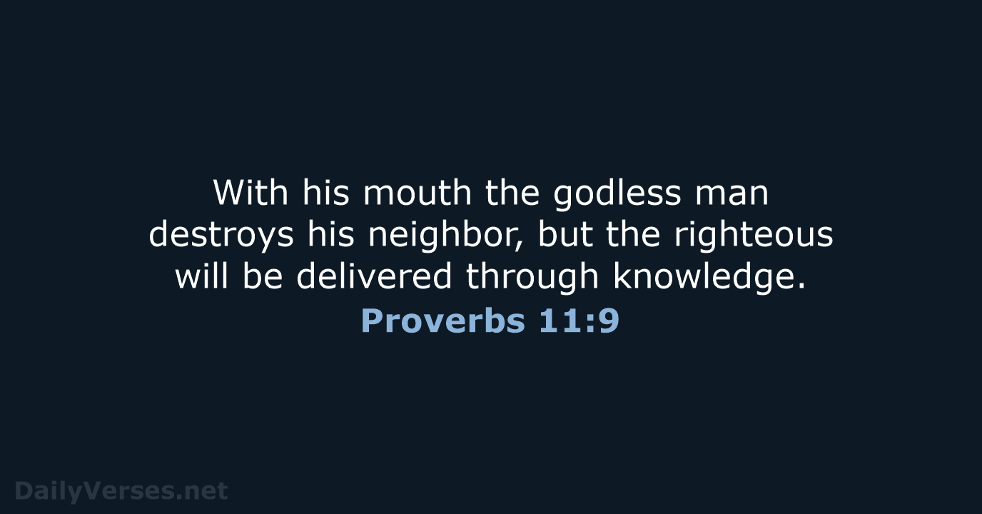 Proverbs 11:9 - WEB
