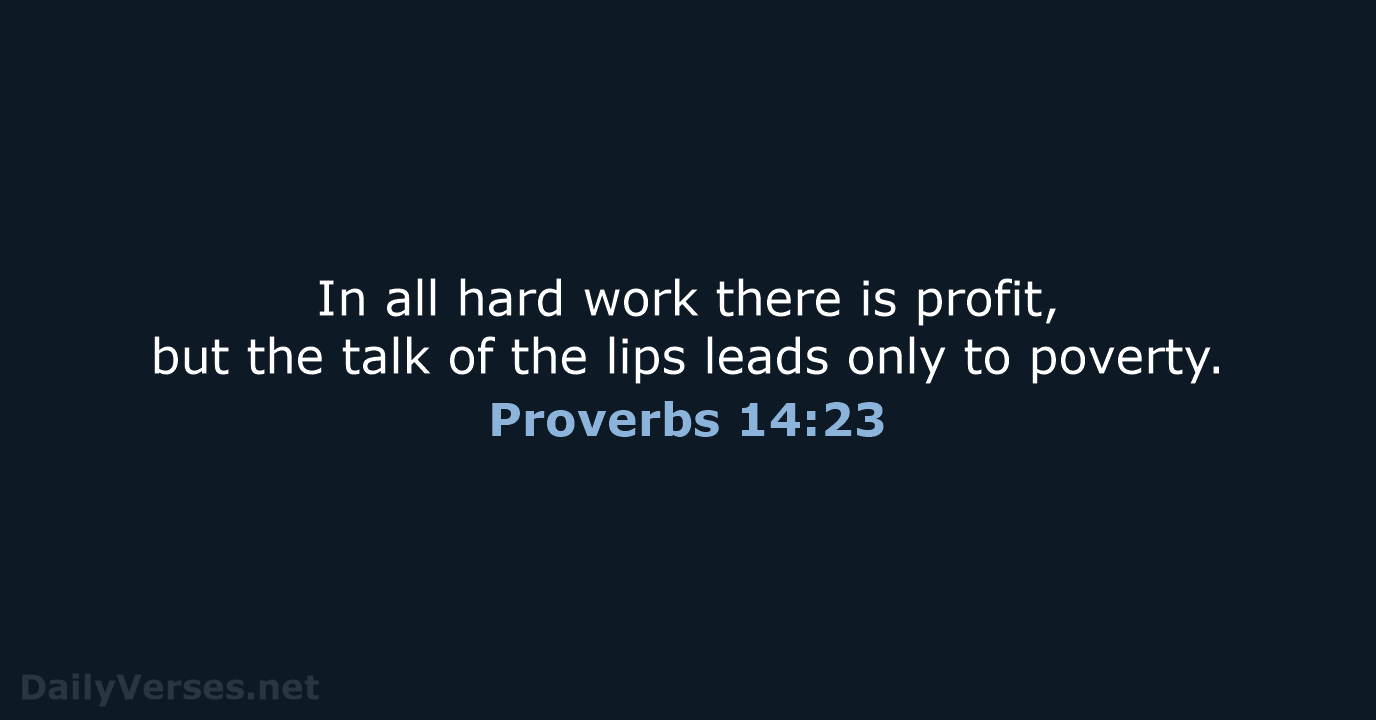 August 16 2023 Bible Verse Of The Day WEB Proverbs 14 23 