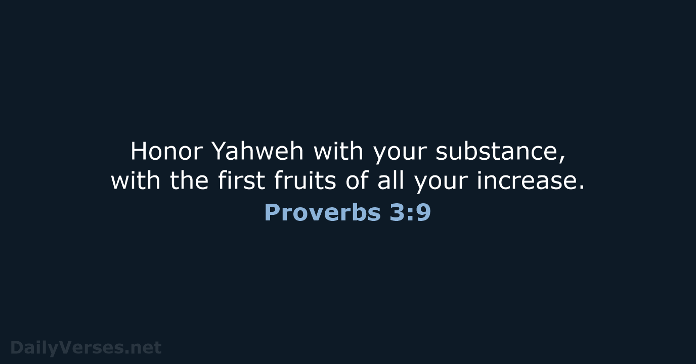 Proverbs 3:9 - WEB